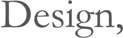 Design,